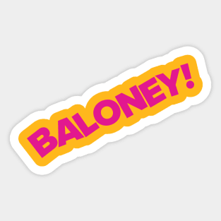 Judge Judy - Baloney! Sticker